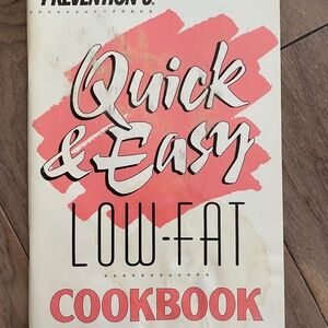 "Prevention's Quick & Easy Low-Fat Cookbook" Booklet